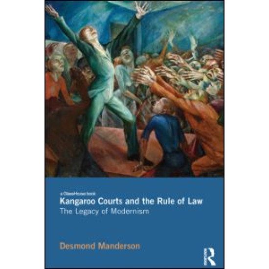 Kangaroo Courts and the Rule of Law