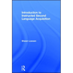Introduction to Instructed Second Language Acquisition