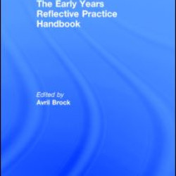 The Early Years Reflective Practice Handbook