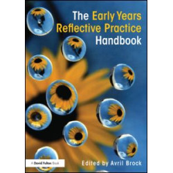 The Early Years Reflective Practice Handbook