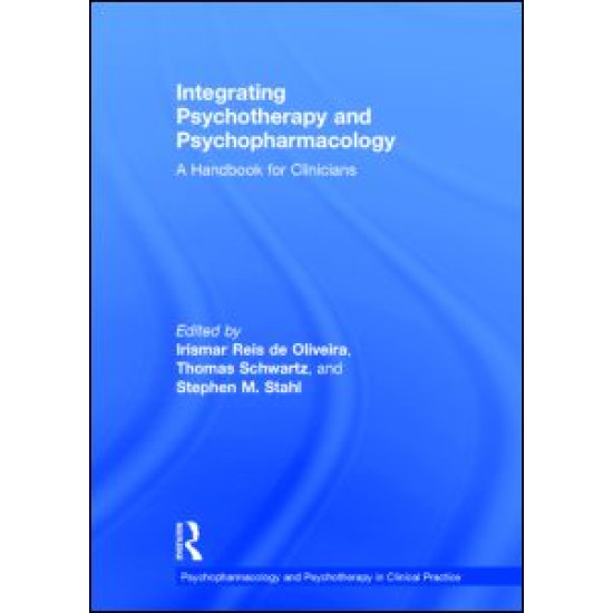 Integrating Psychotherapy and Psychopharmacology