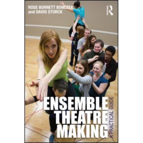 Ensemble Theatre Making Ensemble Theatre Making