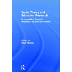 Social Theory and Education Research Social Theory and Education Research