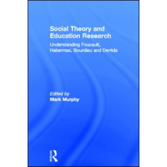 Social Theory and Education Research Social Theory and Education Research