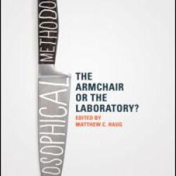 Philosophical Methodology: The Armchair or the Laboratory? Philosophical Methodology: The Armchair or the Laboratory?