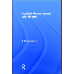 Applied Measurement with jMetrik