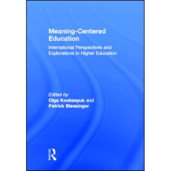Meaning-Centered Education Meaning-Centered Education