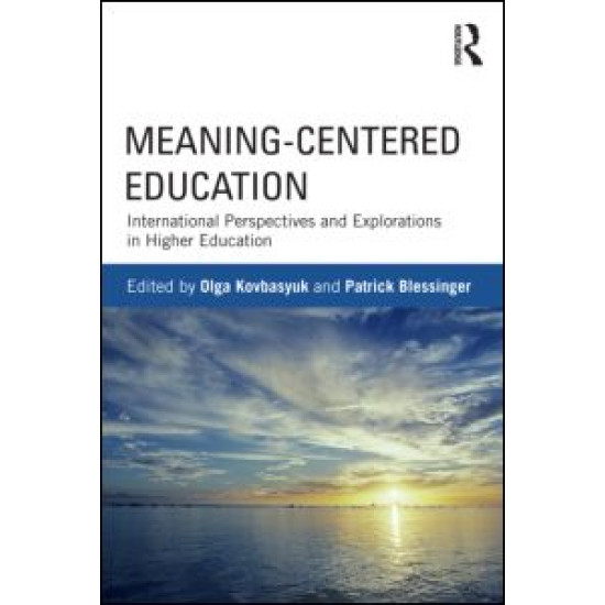 Meaning-Centered Education