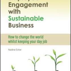 Employee Engagement with Sustainable Business Employee Engagement with Sustainable Business