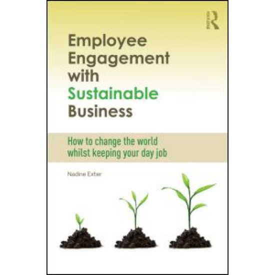 Employee Engagement with Sustainable Business