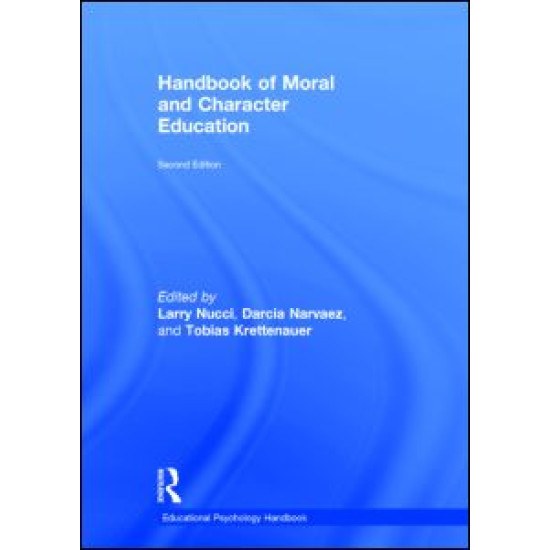 Handbook of Moral and Character Education Handbook of Moral and Character Education