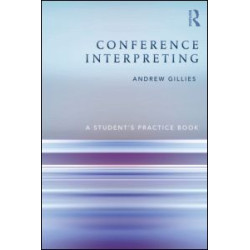 Conference Interpreting Conference Interpreting