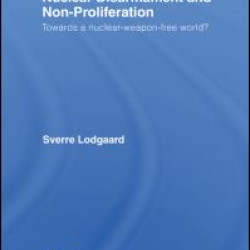 Nuclear Disarmament and Non-Proliferation Nuclear Disarmament and Non-Proliferation
