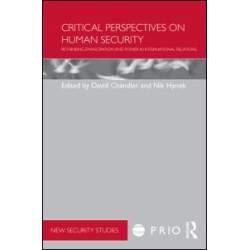 Critical Perspectives on Human Security Critical Perspectives on Human Security