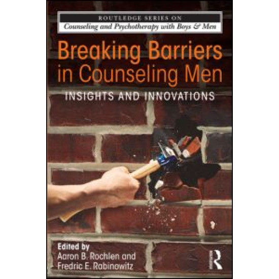 Breaking Barriers in Counseling Men Breaking Barriers in Counseling Men