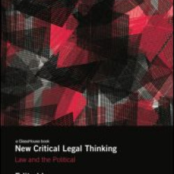 New Critical Legal Thinking New Critical Legal Thinking