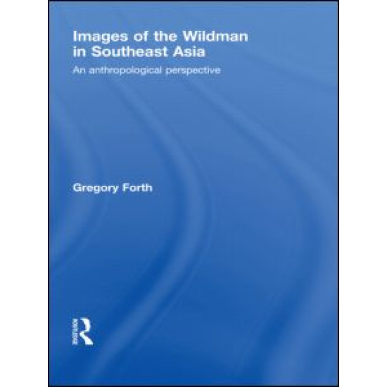 Images of the Wildman in Southeast Asia