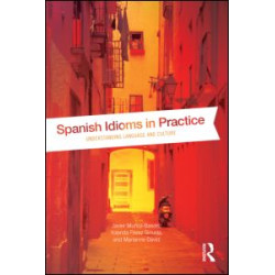 Spanish Idioms in Practice
