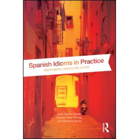 Spanish Idioms in Practice
