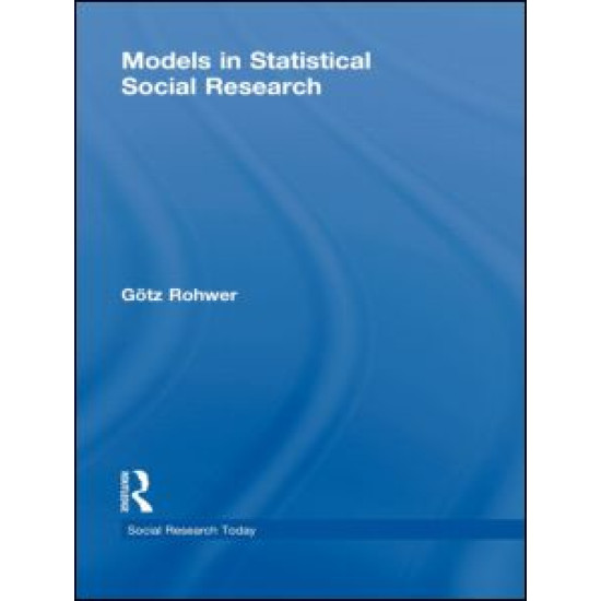 Models in Statistical Social Research Models in Statistical Social Research