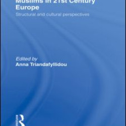 Muslims in 21st Century Europe Muslims in 21st Century Europe