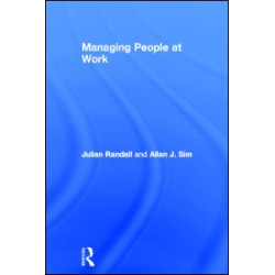 Managing People at Work Managing People at Work