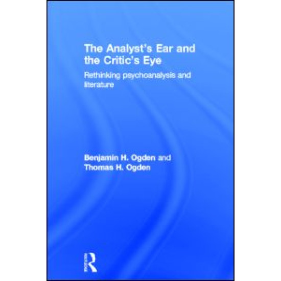 The Analyst's Ear and the Critic's Eye