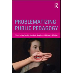 Problematizing Public Pedagogy