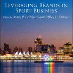 Leveraging Brands in Sport Business Leveraging Brands in Sport Business