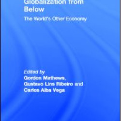 Globalization from Below Globalization from Below