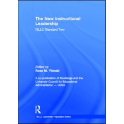 The New Instructional Leadership The New Instructional Leadership