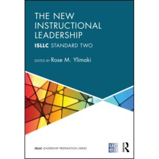 The New Instructional Leadership The New Instructional Leadership