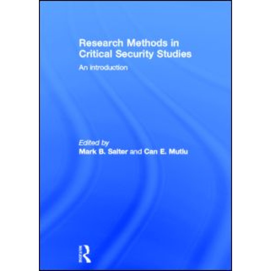 Research Methods in Critical Security Studies