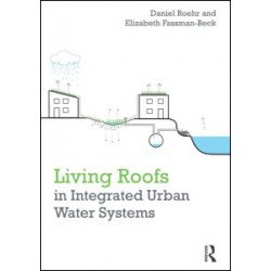 Living Roofs in Integrated Urban Water Systems
