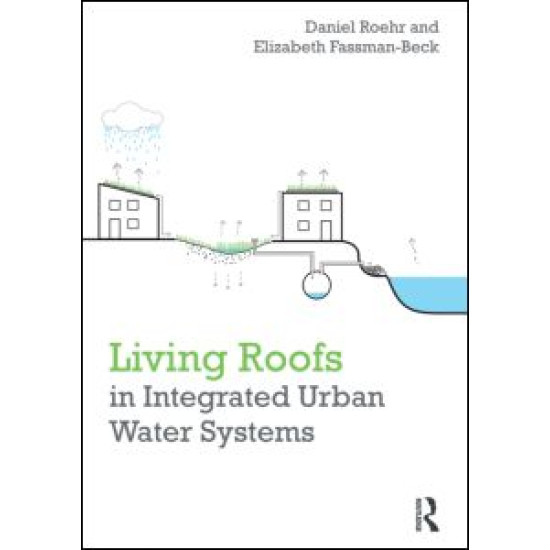 Living Roofs in Integrated Urban Water Systems