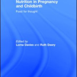 Nutrition in Pregnancy and Childbirth