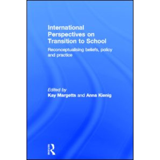 International Perspectives on Transition to School