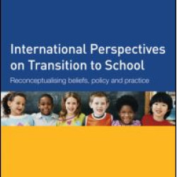 International Perspectives on Transition to School International Perspectives on Transition to School