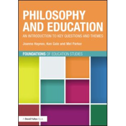 Philosophy and Education Philosophy and Education