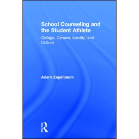 School Counseling and the Student Athlete