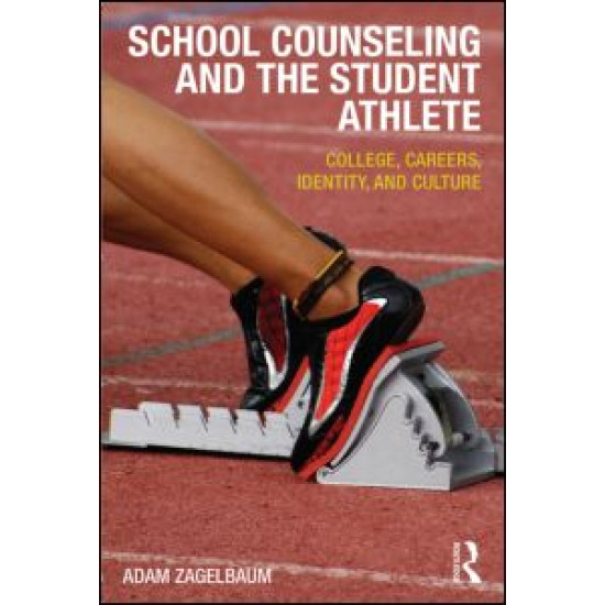 School Counseling and the Student Athlete