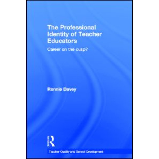 The Professional Identity of Teacher Educators