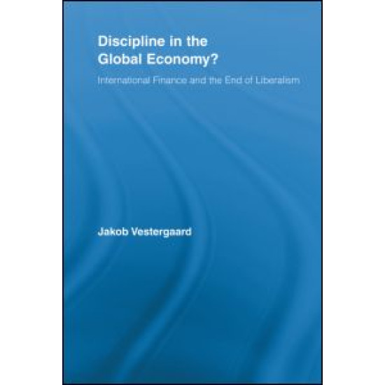 Discipline in the Global Economy?