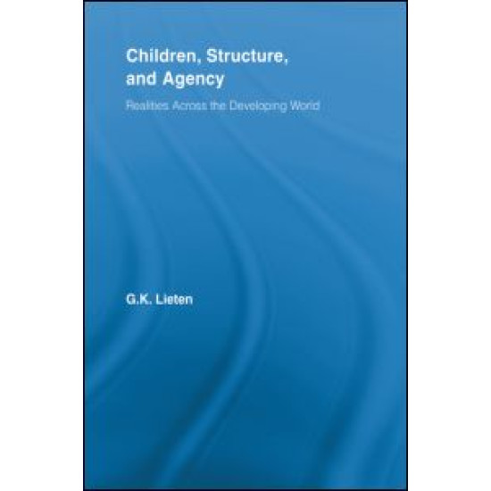 Children, Structure and Agency Children, Structure and Agency