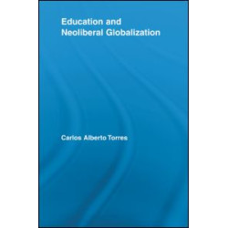 Education and Neoliberal Globalization