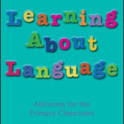 Learning about Language Learning about Language