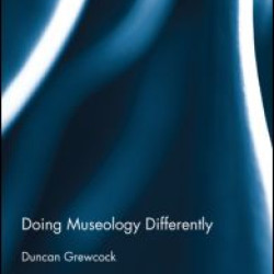 Doing Museology Differently Doing Museology Differently