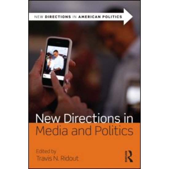New Directions in Media and Politics