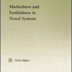 Interactions between Markedness and Faithfulness Constraints in Vowel Systems