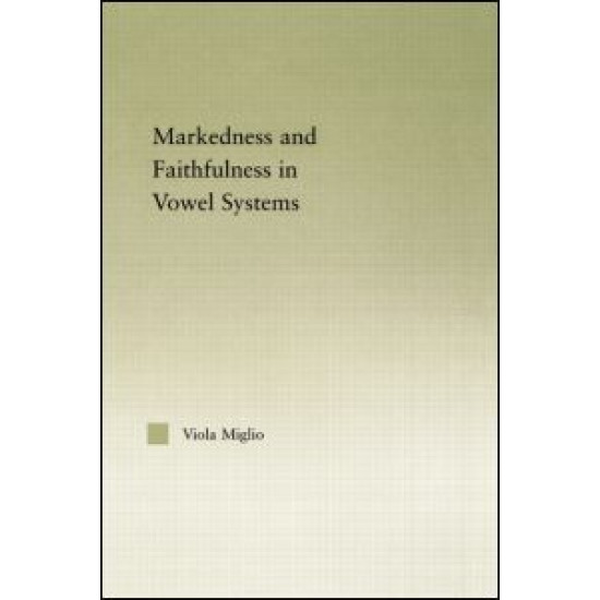 Interactions between Markedness and Faithfulness Constraints in Vowel Systems